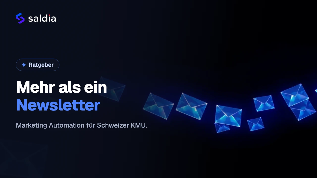Marketing Automation Switzerland: More Than a Newsletter
