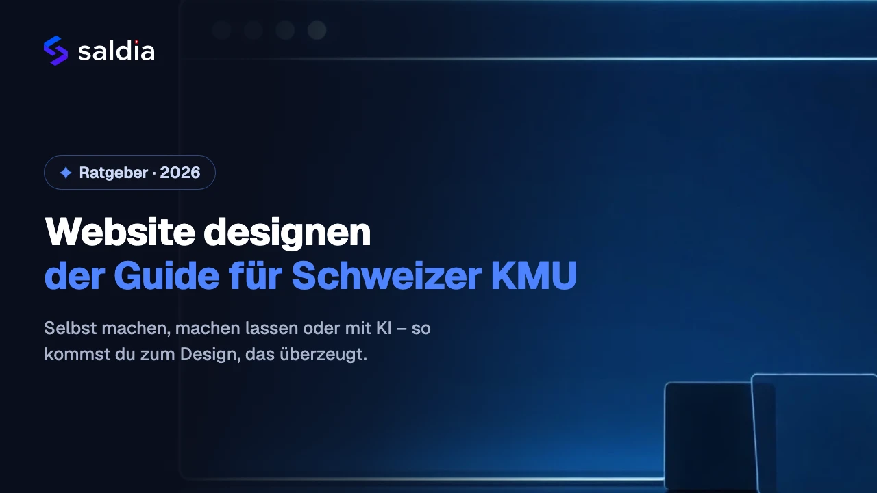 Website designen: Der komplette Guide für Schweizer KMU